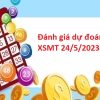 Đánh giá dự đoán XSMT 24/5/2023