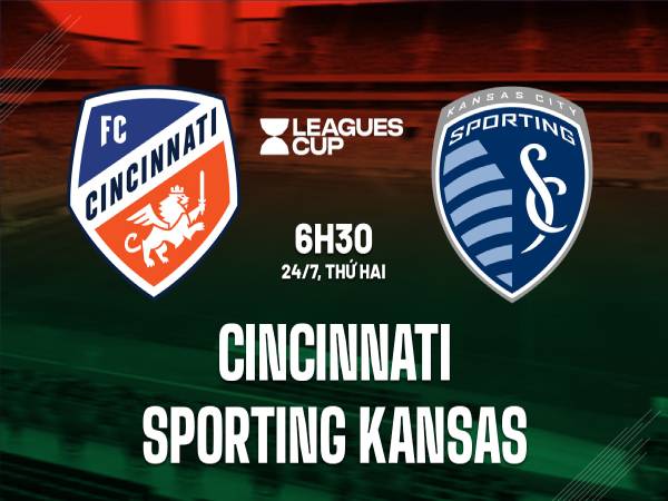 Nhận định hiệp 1 Cincinnati vs Sporting Kansas