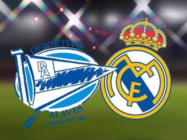 Nhận định kèo Alaves vs Real Madrid